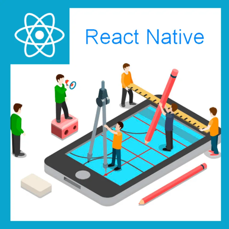 Desarrollo de Aplicaciones Móviles Nativas con React Native