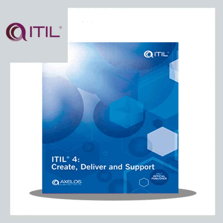 ITIL® 4 SPECIALIST: CREATE, DELIVER AND SUPPORT