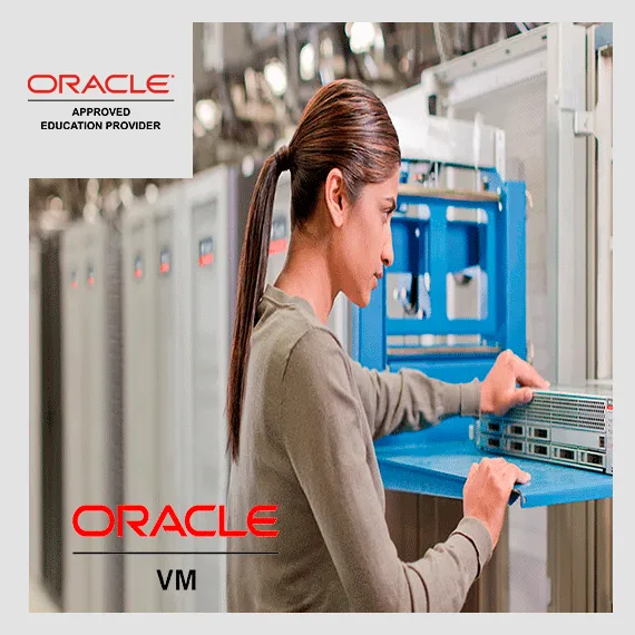 OCL-600 - Administración de Oracle VM: Oracle VM Server para x86
