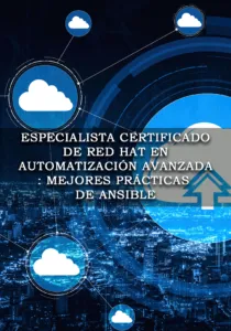 Especialista en automatización avanzada Ansible