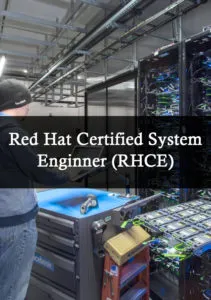 Red Hat Certified System Enginner (RHCE)